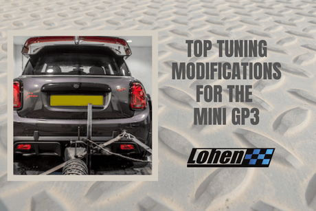 Top Tuning Modifications For The MINI GP3