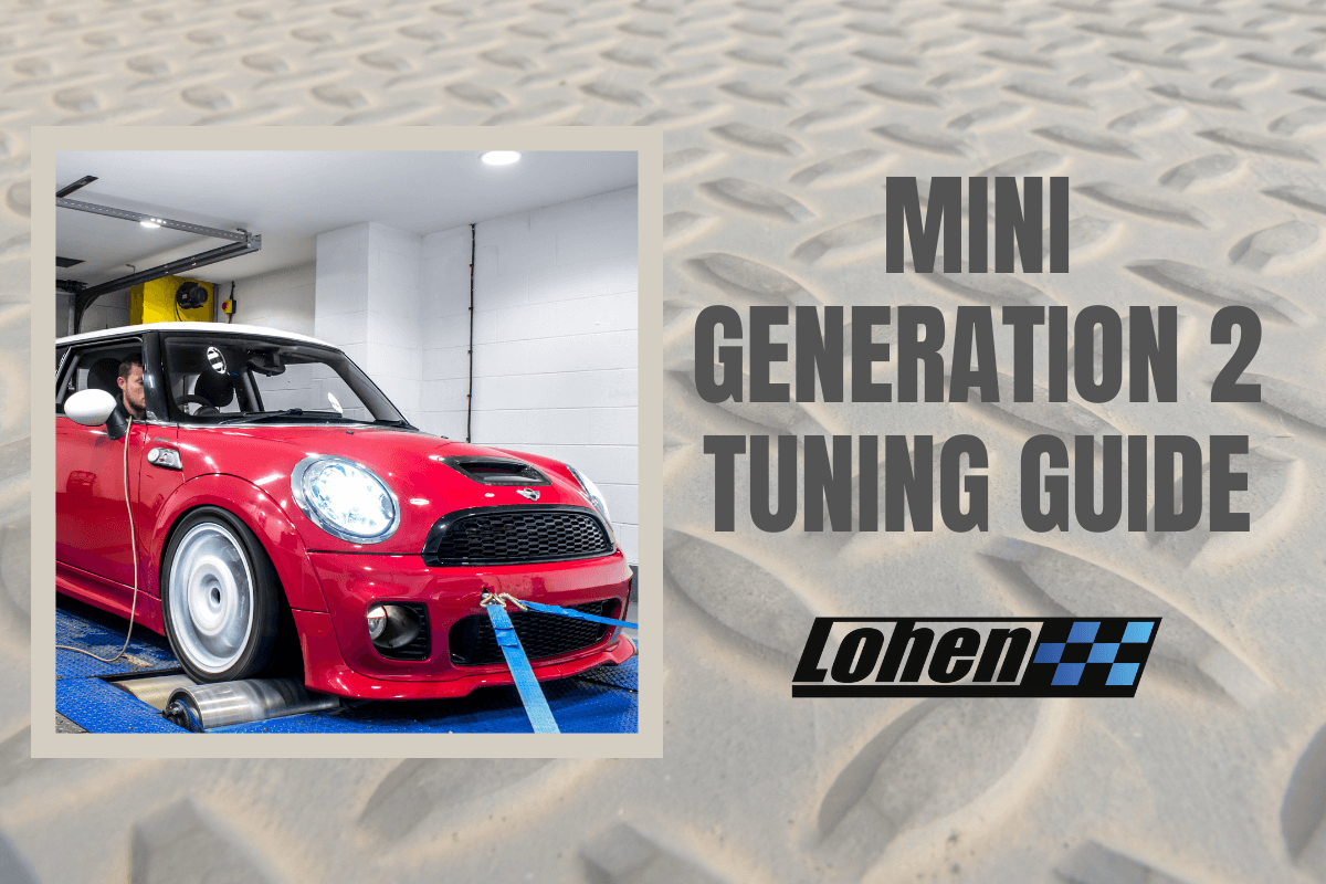 Generation 2 MINI Tuning Guide